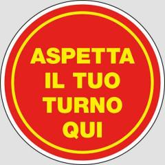 1,0 PZ Di ETIC.ADES. D.20CM. ASPETTA IL TUO TURNO QUI