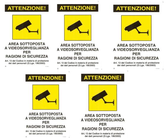 5 PZ CARTELLO TARGA CM20X30 AREA VIDEOSORVEGLIATA SOTTOPOSTA A VIDEOSORVEGLIANZA