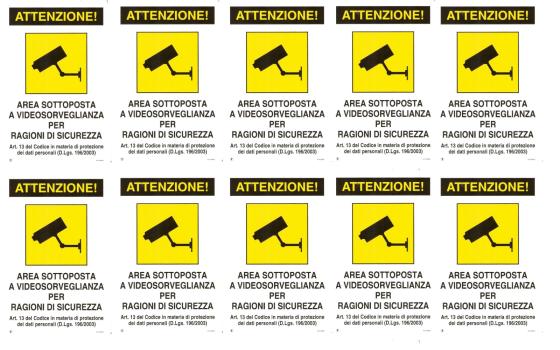 10PZ CARTELLO TARGA CM20X30 AREA VIDEOSORVEGLIATA SOTTOPOSTA A VIDEOSORVEGLIANZA
