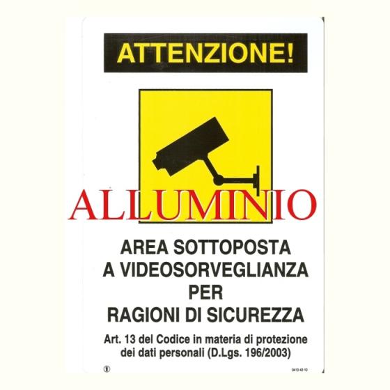 CARTELLO TARGA ALLUMINIO CM 20X30 AREA VIDEOSORVEGLIATA VIDEOSORVEGLIANZA